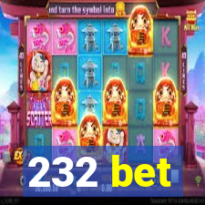 232 bet